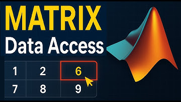 How to Extract Data from a Matrix in MATLAB | Simple Techniques # 008