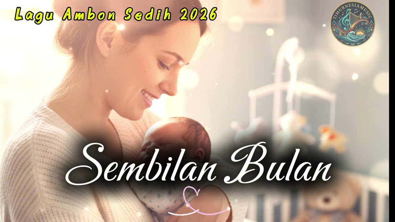 Sembilan Bulan || Lagu Ambon Sedih 2026 || AI 