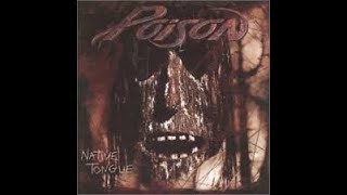Poison - Ain&#39;t That The Truth
