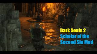 Dark Souls 2: Scholar of the Second Sin (Mod) Part 3 - Shaded Woods and Doors of Pharros