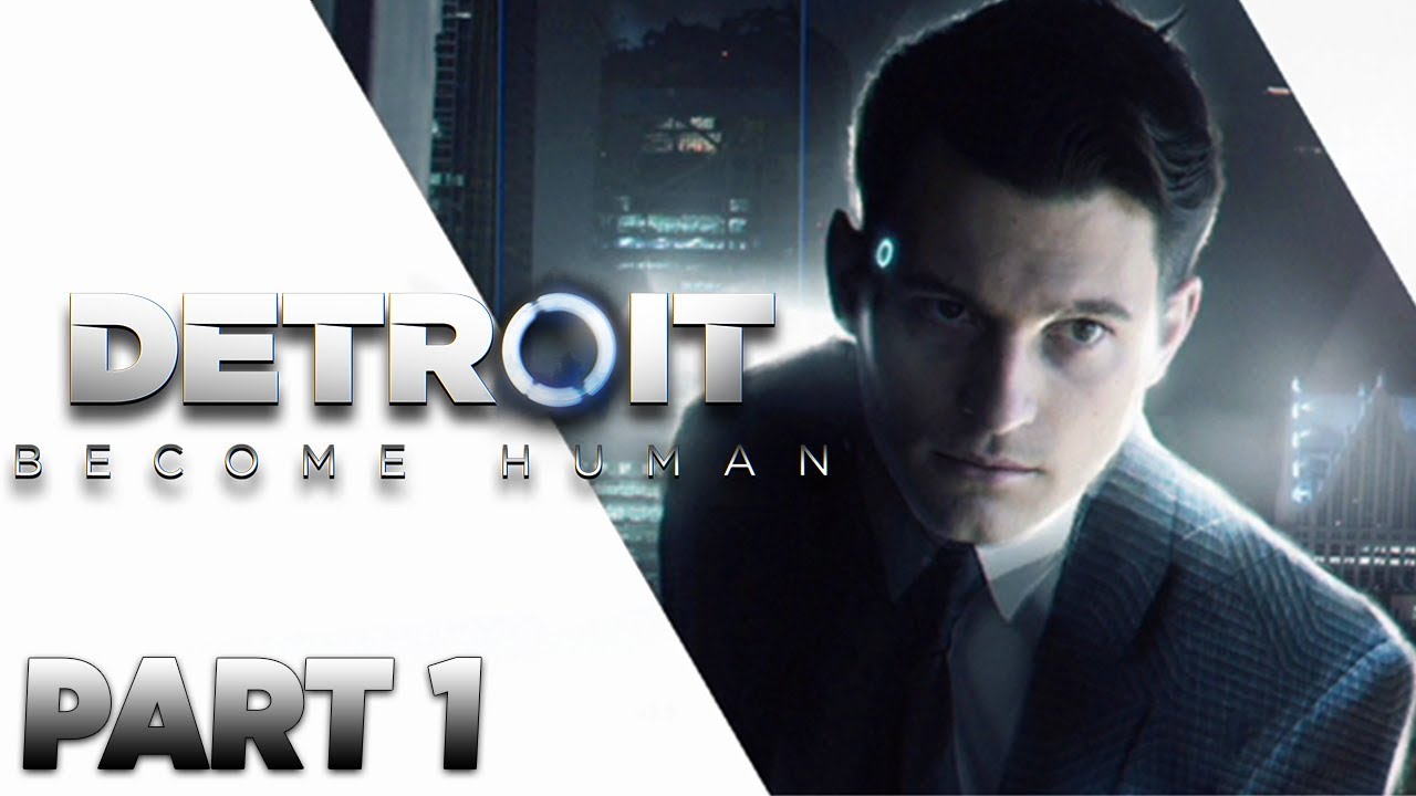 เกม เล ฟ โฟ เด ส  New Update  ชมรมคนหุ่นดี - DETROIT: Become Human - Part 1