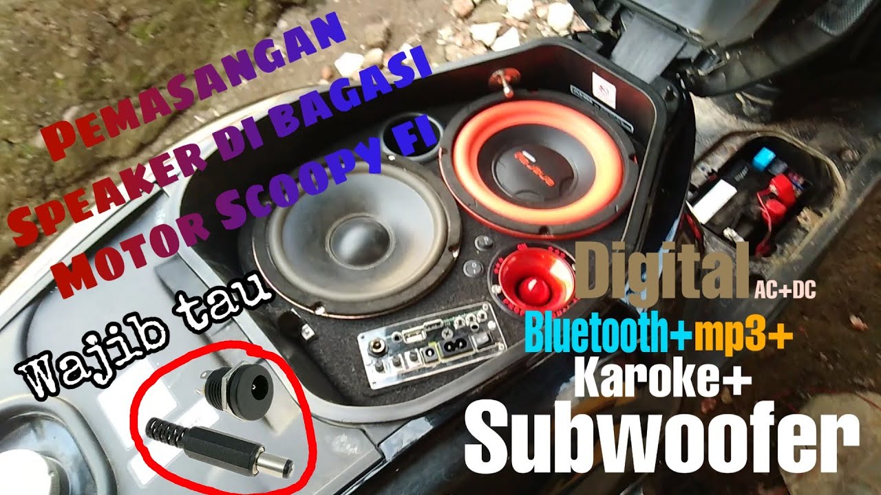 Cara Memasang Audio Speaker Di Motor Subwofer Arus Dc Ke Aki Di Bagasi Motor Scoopy Fi Youtube