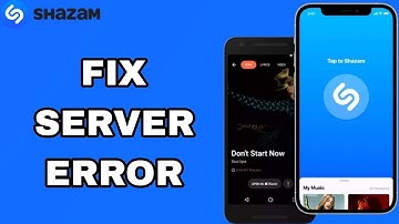 How To Fix And Solve Server Error On Shazam App | Final Solution