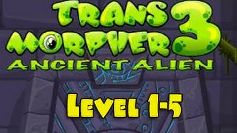 Trans Morpher 3 Ancient Alien Walkthrough Level 1-5