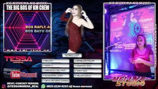 DJ SAKIT GIGI NEW REMIX FULL BASS 2021 DJ TESSA MORENA | MARHABAN YA RAMADHAN THE BIGBOS OF KM CREW