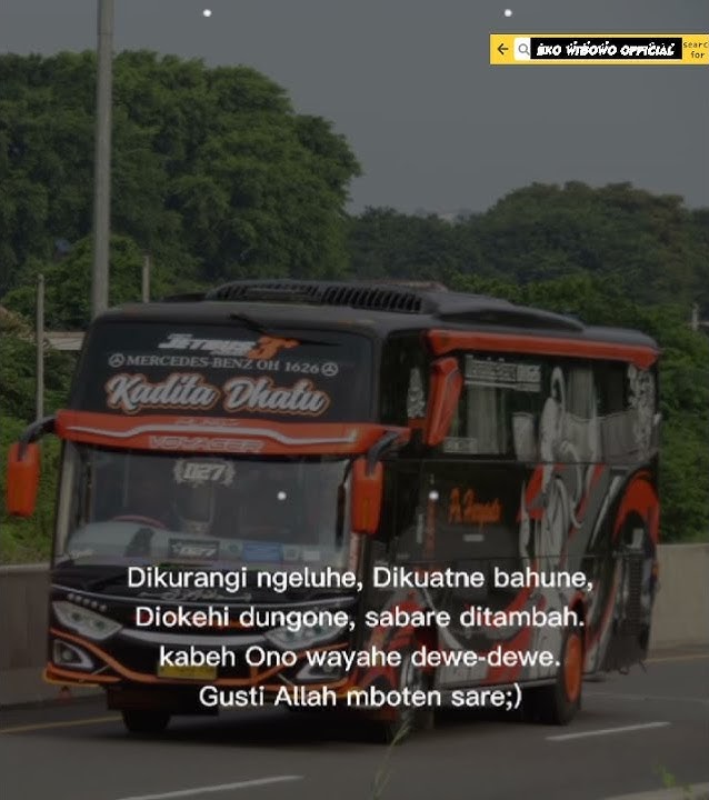 STORY WA BUS KEREN KATA KATA PO HARYANTO 027 KADITA DHATU