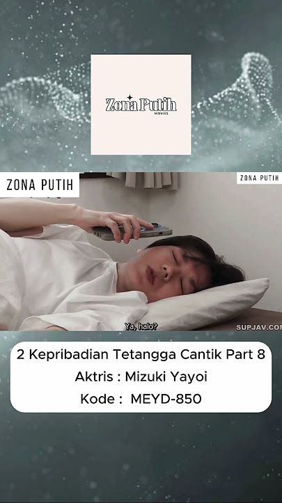 2 Kepribadian Tetangga Cantik Part 8 | Mizuki Yayoi #movieclips #movie #movierecap #zonaputih