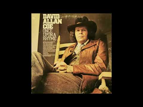 David Allan Coe  - Would You Lay With Me (On A Field Of Stone)