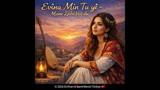 Evîna Min Tu yî