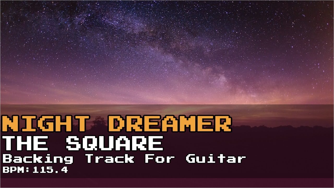 【Backing Track(for Guitar)】Night Dreamer/THE SQUARE - YouTube
