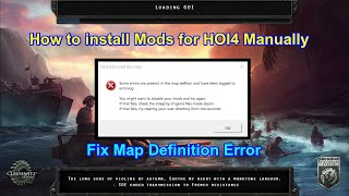 How to install HOI 4 MODS Manually || Fix HOI4 glitch Map definition error ||