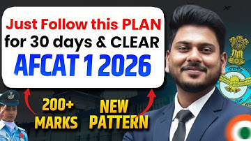 Clear AFCAT 1 2026 with This Plan | AFCAT New Pattern Explained | Best Strategy to Crack AFCAT Exam