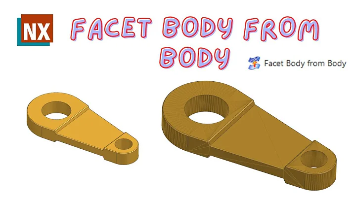 Polygon Modeling(Facet Body From Body) | How to use Facet Body From Body in NX | Siemens NX |