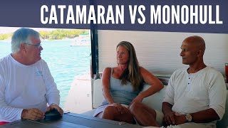 Catamaran vs Monohull  What Previous Monohull Sailors Say