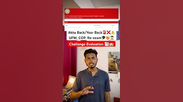 AKTU Back / Year Back 🚨, UFM , COP & Challenge Evaluation 2025❌🤯🔥 Full Update 📑!