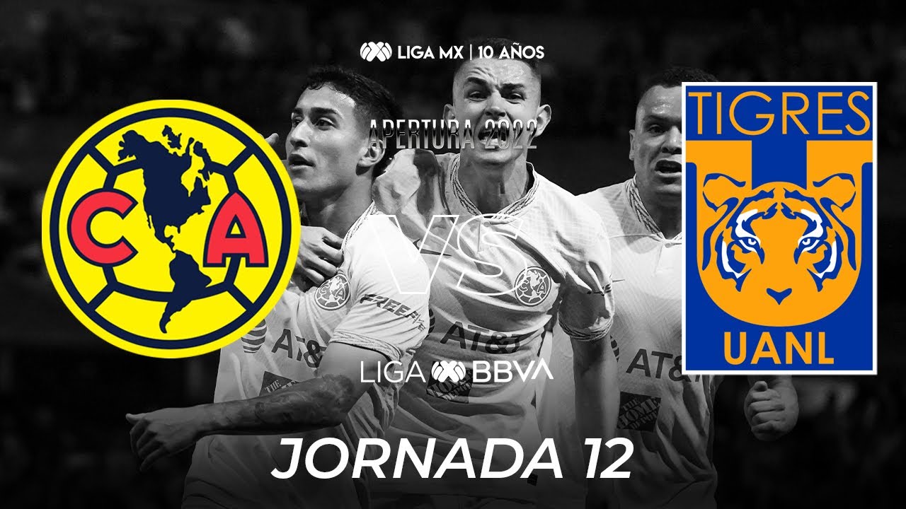 Resumen y Goles | América vs Tigres l | Liga BBVA MX | Apertura 2022 -  Jornada 12 - YouTube