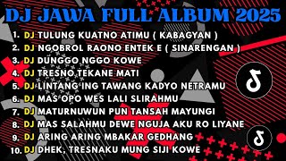 DJ JAWA FULL ALBUM FULL BASS TERBARU 2025 DJ VIRAL NILAM MUSIC
