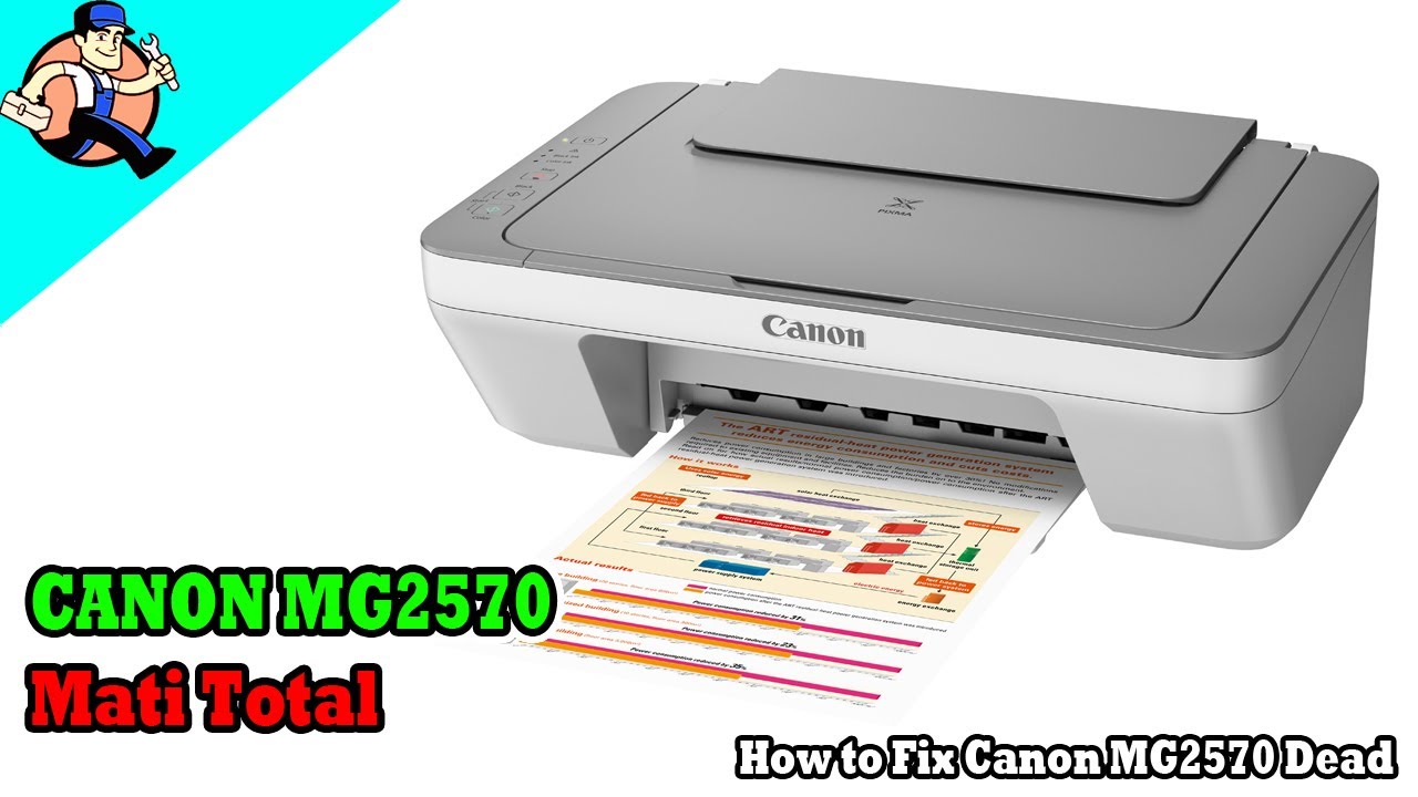 Canon MG2570 Mati Total || Cara perbaiki CANON MG2570