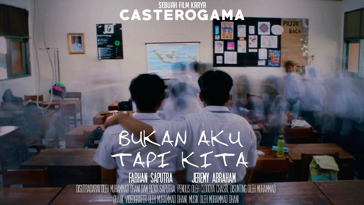 Bukan Aku Tapi Kita | FILM PENDEK SMAN 89 JAKARTA