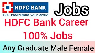 HDFC Bank Hiring | HDFC Bank Career | HDFC Bank Jobs | HDFC Bank Recruitment | Private Bank Jobs
