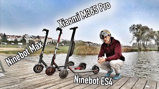 WORLD'S MOST POPULAR 30 KPH KICKSCOOTERS - Xiaomi M365 Pro v Ninebot MAX v Ninebot ES4 Comparison !