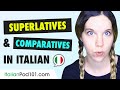 Italian Comparatives & Superlatives - Basic Italian Grammar