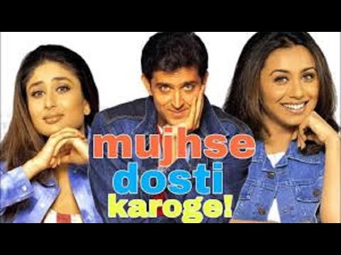 Mujhse Dosti Karoge! Hindi movie full reviews and facts ||Hrithik Roshan,Rani Mukerji,Kareena Kapoor