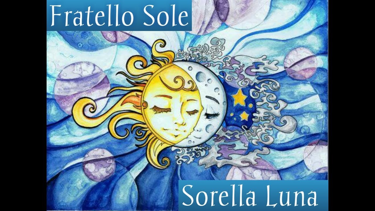 Fratello Sole Sorella Luna Italianoespañol Youtube 