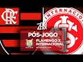 PÓS-JOGO: FLAMENGO X INTERNACIONAL | CAMPEONATO BRASILEIRO 2020 (AO VIVO)