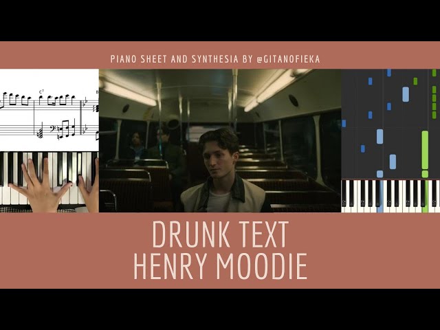 Drunk Text - Henry Moodie | Piano Cover with Sheet | Chord | Piano Tutorial class=