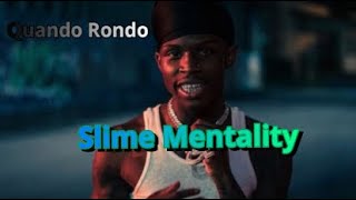 Quando Rondo - Slime Mentality