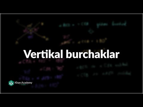 Video: Vertikal burchak xossasi nima?