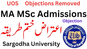 MA MSc Objections Removed Sargodha University | MA MSc Admissions 2023 UOS | MA MSc Objections UOS
