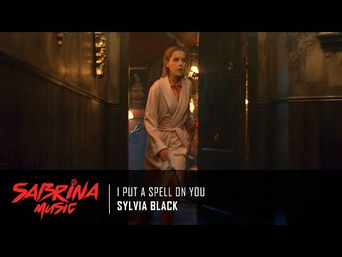 Sylvia Black - I Put A Spell On You | Sabrina 1x01 Music [HD]