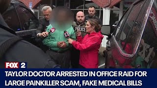 Taylor doctor busted for painkiller scam, fake bills
