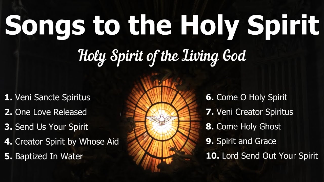 Songs to the Holy Spirit | Holy Spirit Songs | Pentecost Hymns | Choir w/Lyrics | Sunday 7pm Choir