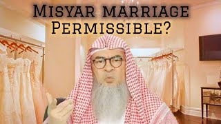Is Misyar marriage permissible? #assim assim al hakeem