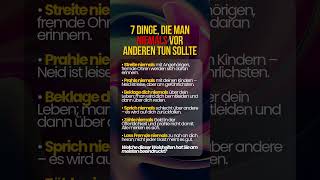 🤫 7 Dinge, die man niemals vor anderen tun sollte #zitate #motivation #tiefsinnigezitate