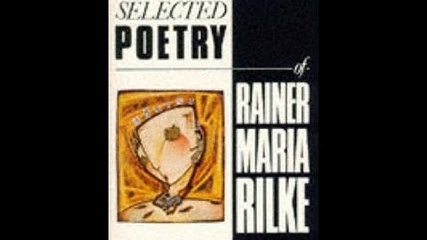 Poems by Rainer Maria Rilke
