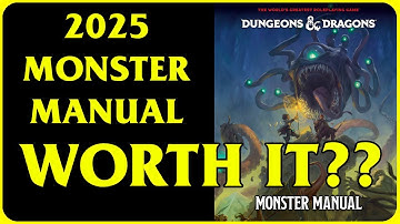 2025 D&D Monster Manual : WORTH IT ??!?