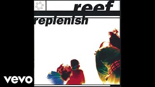 Reef - Reprise (Audio)