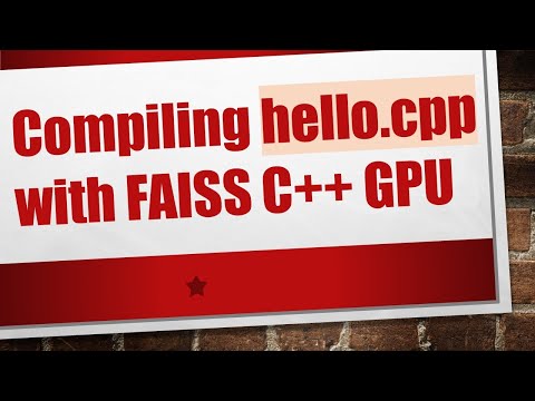 Compiling hello.cpp with FAISS C++ GPU