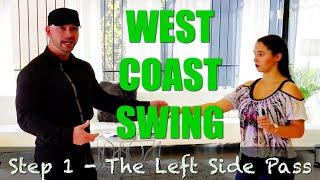 WEST COAST SWING Left Side Pass