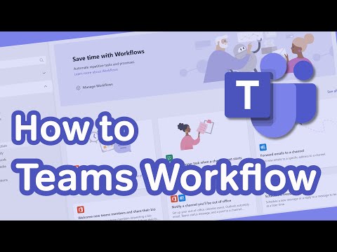 Microsoft Teams | How to Create Workflows in Teams