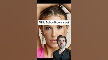 Millie Bobby Brown is out