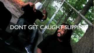 C.W. Da YoungBlood-Dont Get Caught Slippin' ft. Yung Cat & Pappy *VIDEO*