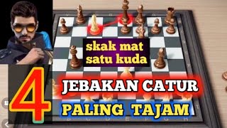 4 JEBAKAN CATUR TERBAIK | 4 perangkap catur putih