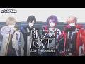 【Live Performance】BUZZ LOVE #VOLTACTION (#ヴォルタ4周年)