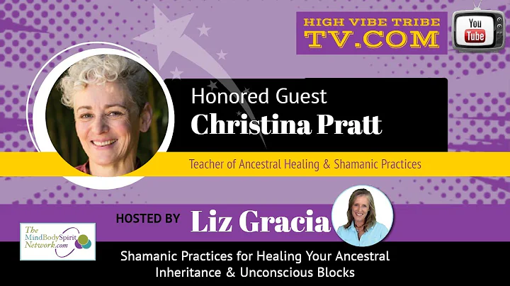 Ancestral Healing Interview with Christina Pratt