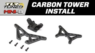 THE LOSI MINI-B | HOW TO INSTALL TLR314000 & TLR314008 CARBON SHOCK TOWERS